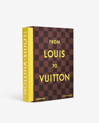 Assouline From Louis to Vuitton